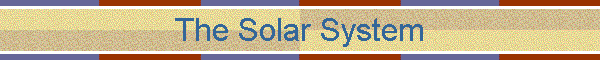 The Solar System